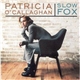 Patricia O'Callaghan - Slow Fox